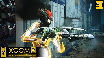 TUNNEL COMMANDER - PART 57 - XCOM 2 WAR OF THE CHOSEN Gameplay - Let