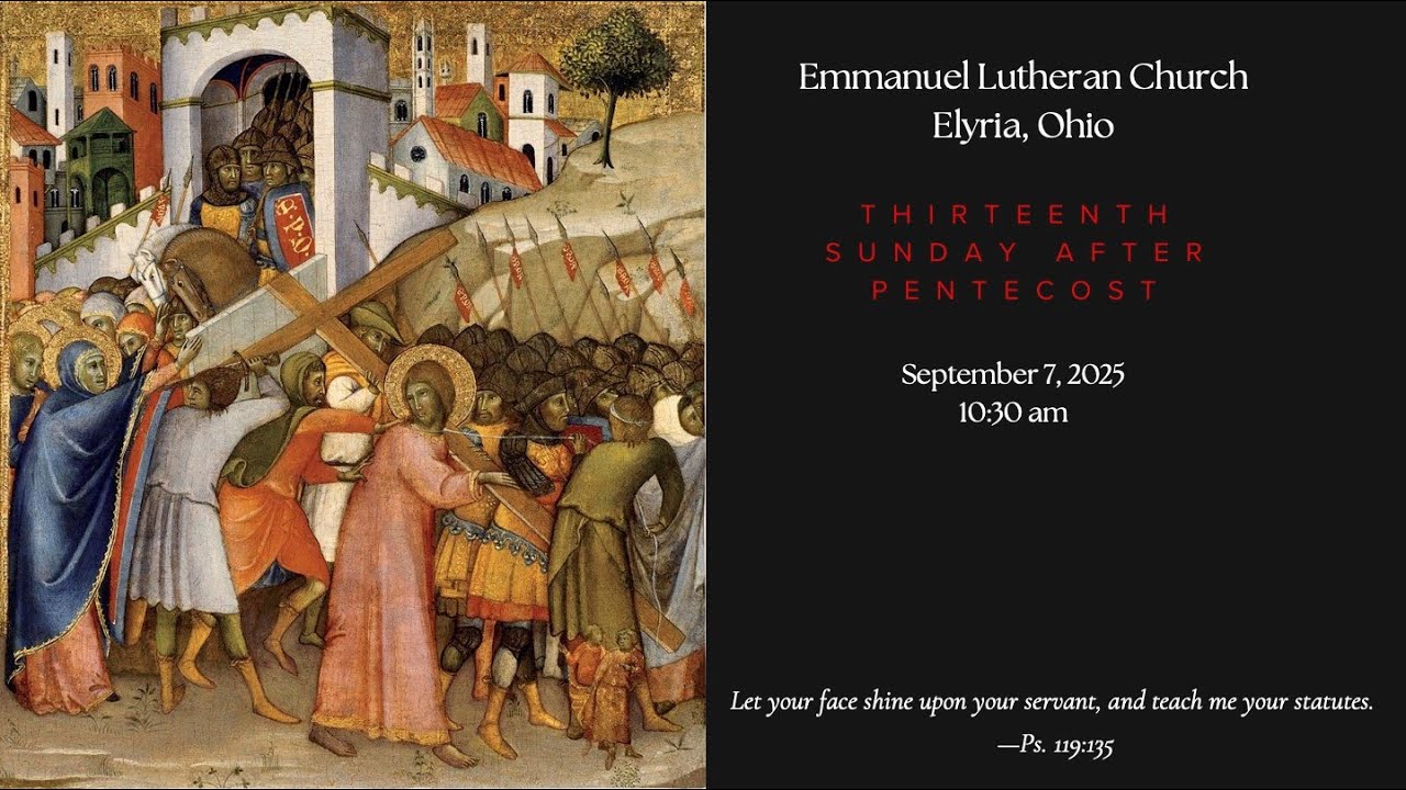 9.7.2025 Thirteenth Sunday after Pentecost