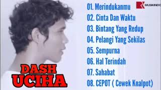 Dash uciha full album