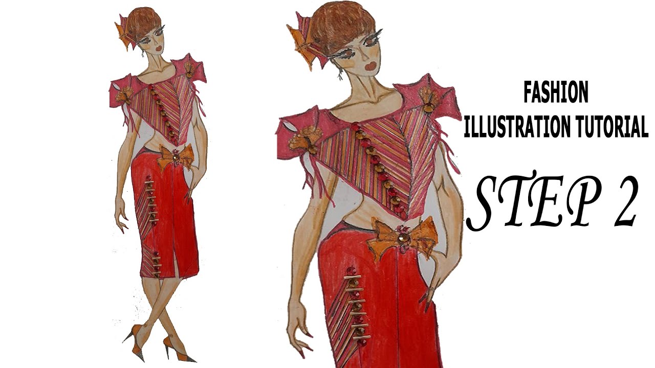 FASHION ILLUSTRATION TUTORIAL STEP 2 - YouTube