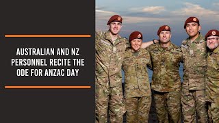 Australian and NZ personnel recite the Ode for Anzac Day