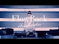 FlowBack 『Heartbreaker』 再生回数連動MV FINAL MISSION「解放」篇