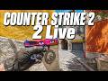 Counter Strike 2 Live Fun Stream