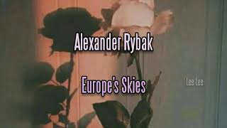 Alexander Rybak - Europe&#39;s Skies Lyrics