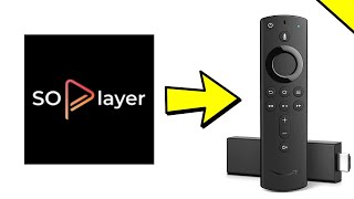 How to Download SoPlayer Live TV on a Firestick