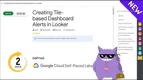 Creating Tile-based Dashboard Alerts in Looker | #2025 | #GSP1160 |#qwiklabs |Solution