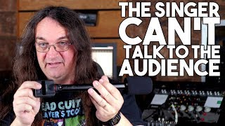 The Singer CAN'T TALK to the AUDIENCE?  | Spectre VC