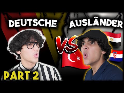 Deutsche VS. Ausländer (Part 2) ?? | Mohi__07