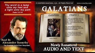 48 | Book of Galatians | Read by Alexander Scourby |AUDIO and TEXT | FREE on YouTube | GOD IS LOVE!