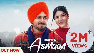 ASMAAN | RAAVI | OFFICIAL VIDEO | SUKH SANGHERA | NEW PUNJABI SONG 2021