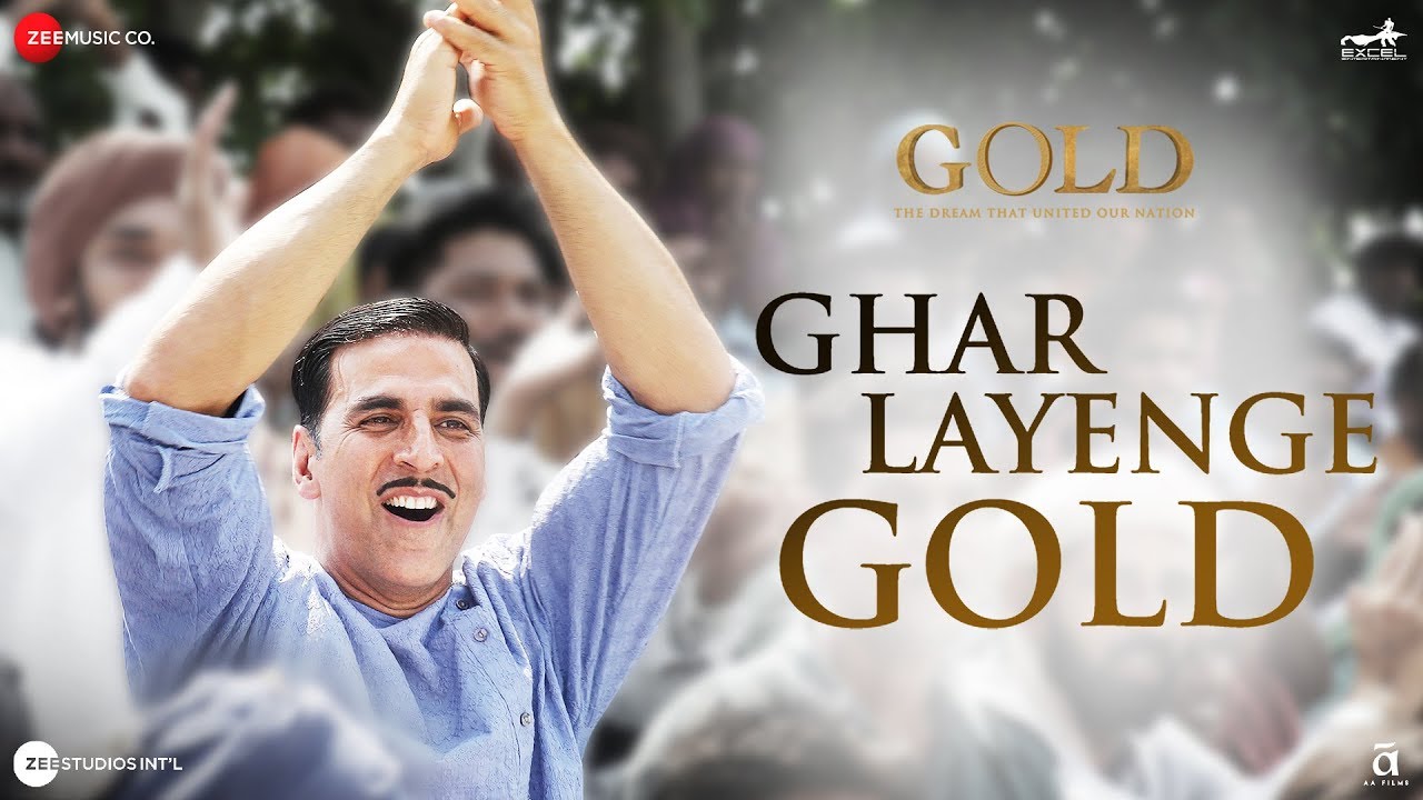 Ghar Layenge Gold | Gold | Akshay Kumar | Mouni Roy | Daler Mehndi & Sachin-Jigar sachin jigar gulabi