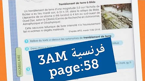 فرنسية سنة ثالثة متوسط صفحة 58 Français 3AM Page 58 