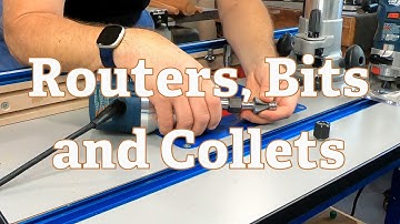What You Need to Know About Routers, Bits and Collets
