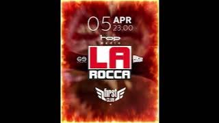 First Club-La Rocca Takeover(Dj Peter PartyPapa)