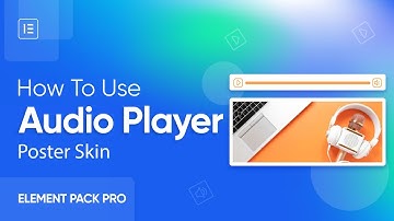 How to Use Poster Skin | Audio Player Poster Skin | Best Elementor Addon |