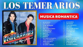 LOS TEMERARIOS Exitos Romanticos Viejitas Mejores Inolvidables 🎶 MIX