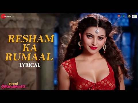 Resham Ka Rumaal Great Grand Masti Urvashi Rautela Riteish D Vivek O Aftab S Lyrical