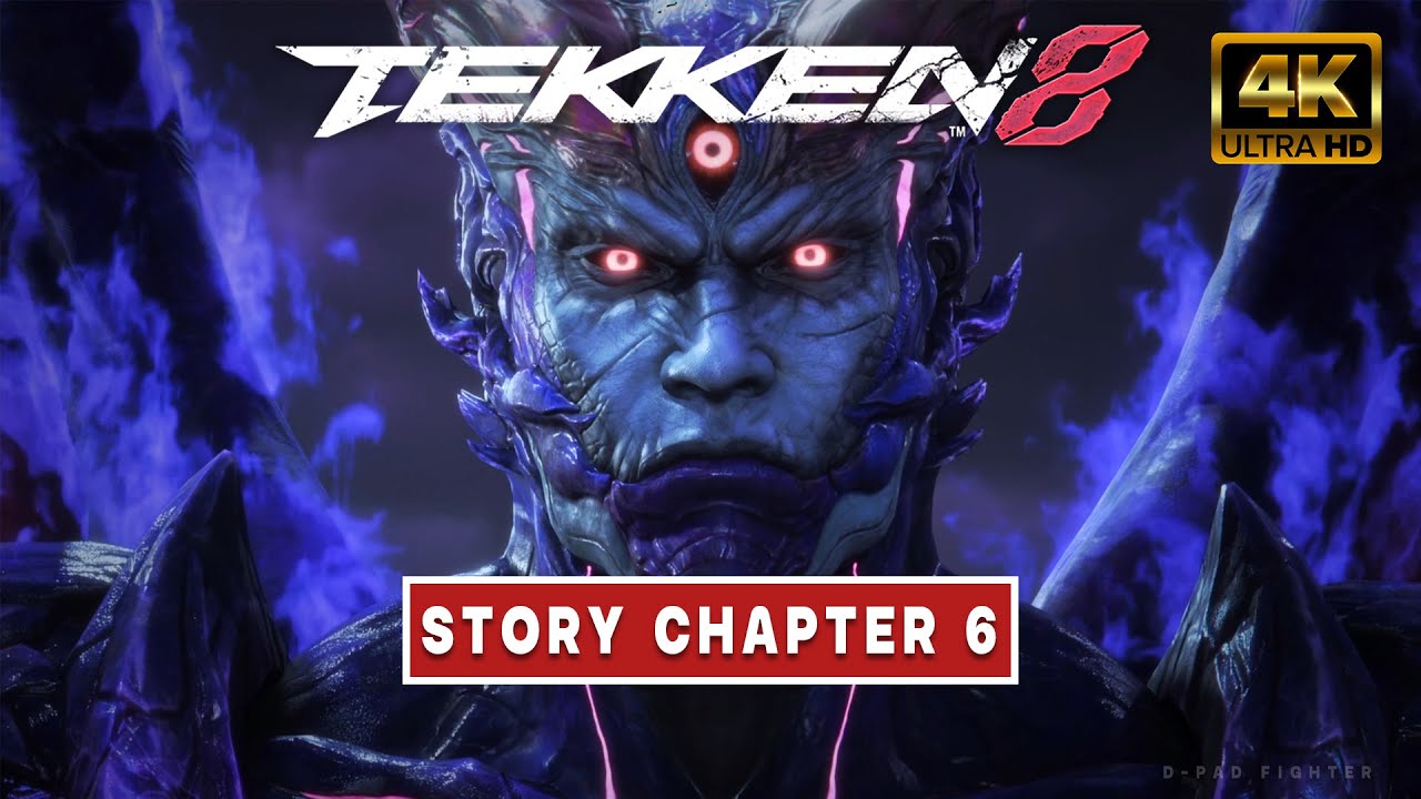 TEKKEN 8 - Story Mode (Chapter 6) Gameplay Full movie / 4K 60FPS