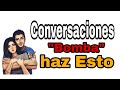 Cómo Tener MEJORES CONVERSACIONES🔥- La Diferencia