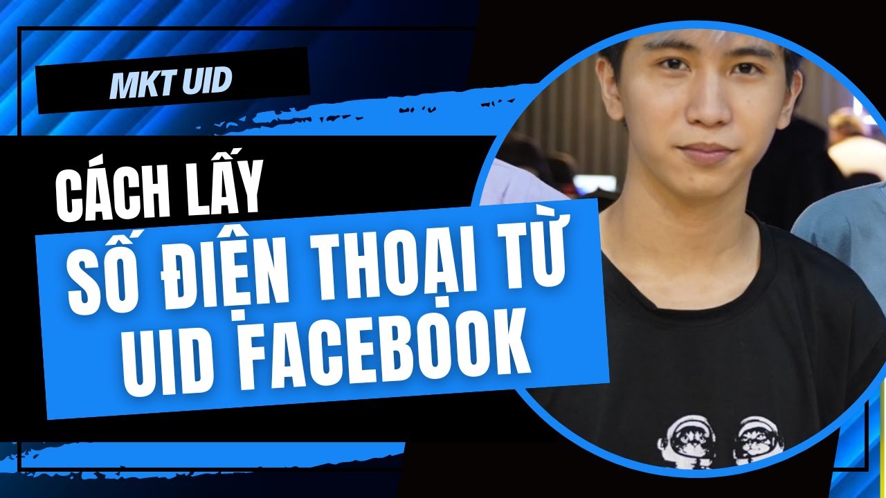 Lấy số điện thoại từ UID Facebook | MKT UID - YouTube