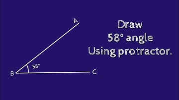 How to draw 58 degree angle using protractor.shsirclasses.