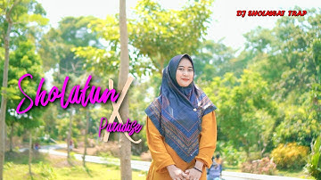 DJ TRAP SHOLATUN X PARADISE TERBARU BASS PUSAT - Ella Fitriyani
