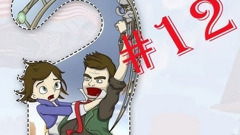 Bioshock Infinite Gameplay Walkthrough Part 12 - Lady ComStock Chapter 12 Let