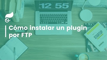 Cómo instalar un plugin en Wordpress por FTP