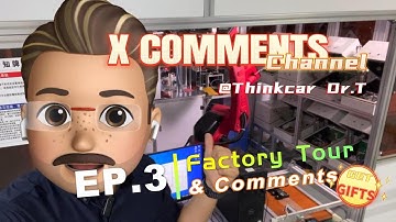 XComments Episode 3 | Factory Tour & Offline Programing