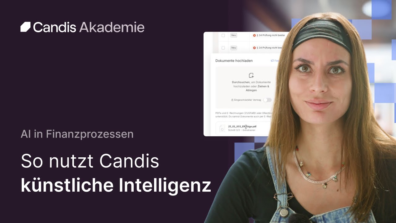 Was die Candis AI heute schon beim Rechnungseingang kann I AI Lernvideo 2025