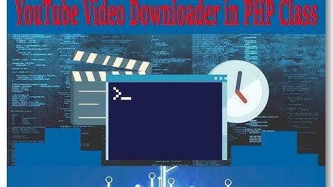 YouTube Video Downloader in PHP Class