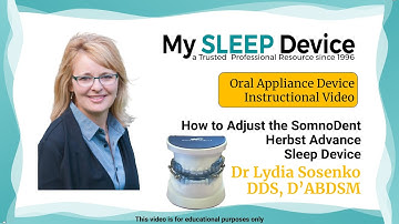 How to Adjust a SomnoMed Herbst Advance Snoring-Apnea Oral Device