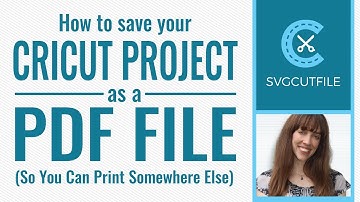 How to Save Your Cricut Project as a PDF to Print Somewhere Else or Share With a Friend