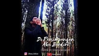 Edcoustic - Di Persimpangan Aku Berdiri ( Cover by Dinan Salman Al Farisi )