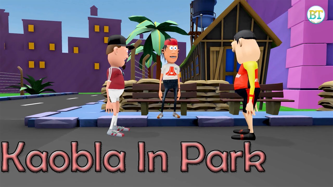 Kaobla in Park  Bodo Toon By Swmla New Bodo Video