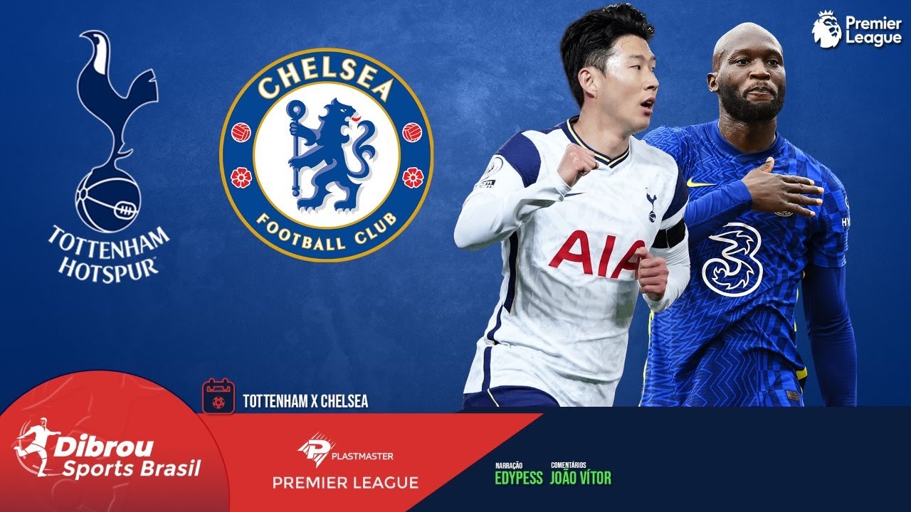 Tottenham x Chelsea ao vivo às 17 horas desta 2ª feira - CenárioMT