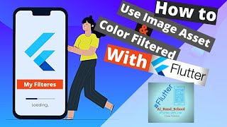 How to use Image Asset and Color Filtered Widgets in Flutter Apps (simple Example) speed code