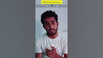 #difference between #omnipresent #omnipotent #omiscience #motivation lines #deepknowledge