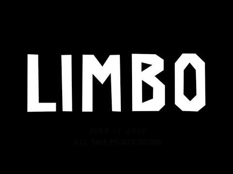 LIMBO - Official Trailer