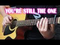 Youre still the one by shania twain fingerstyle guitar cover