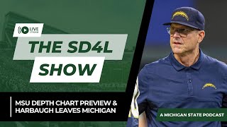 MSU Football Depth Chart + Jim Harbaugh Departs UM