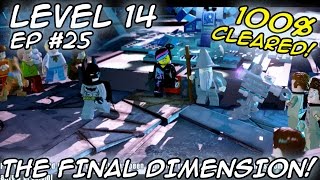 Lego Dimensions Level 14 - The Final Dimension - 100% Complete!