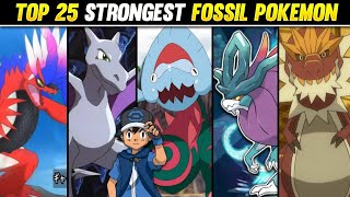 Top 25 Strongest Fossil Pokemon | Ranking Every Fossil Pokemon | Hindi |