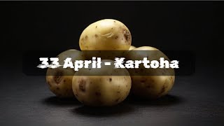 33 April - Kartoha