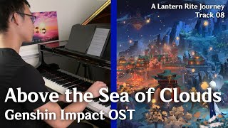 Above the Sea of Clouds  - A Lantern Rite Journey - Genshin Impact OST (piano cover)