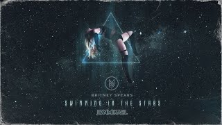 Britney Spears - Swimming In The Stars (Jon Mikael Electric Remix)