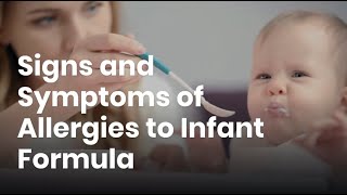Signs and Symptoms of Allergies to Infant Formula