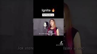 Ignite PO POLSKU #alanwalker #polskawersja #shortcover