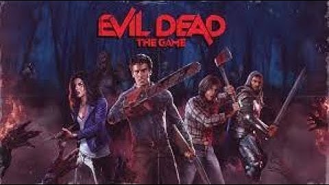 Evil Dead the Game Necromancer (No Commentary)
