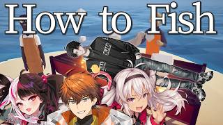 【How to Fish】カオス釣りゲー!? with 北見先輩、夜見先輩、魔使先輩【塚原大地 / にじさんじ】